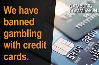 UK Gambling Commission bans gambling with Credit Cards