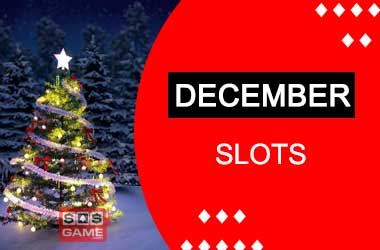 Best Slots to play in December